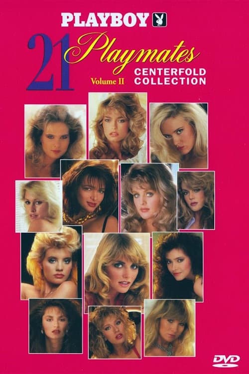 Playboy: 21 Playmates Centerfold Collection Volume II (1996) poster