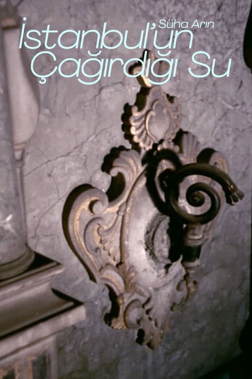 İstanbul'un Çağırdığı Su (1977) poster