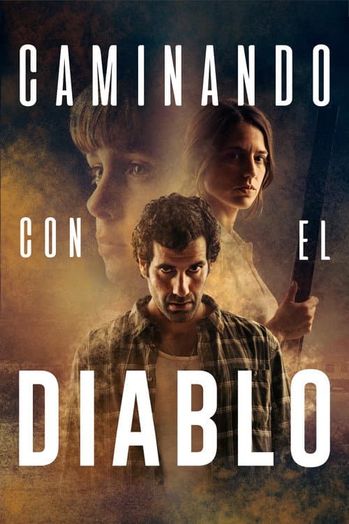Caminando con el diablo (2026) poster