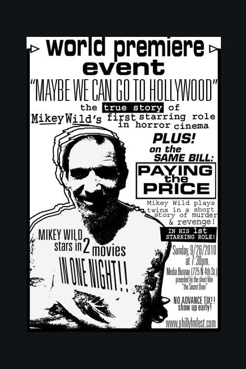 Maybe We Can Go to Hollywood (2010) poster