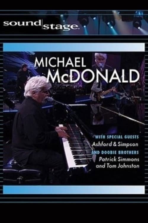 Michael McDonald & Doobie Brothers Live on Soundstage (2004) poster