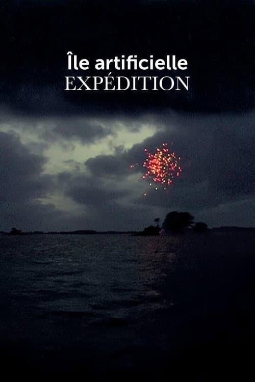 Île artificielle—Expédition (2006) poster