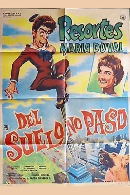 Del suelo no paso (1959) poster