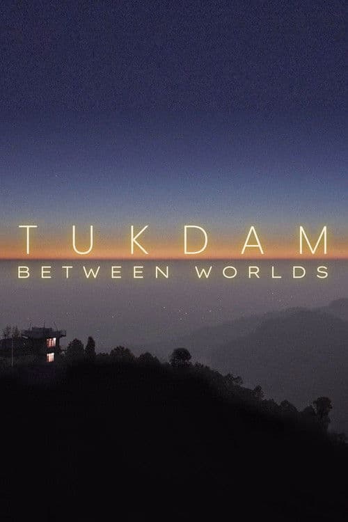 Tukdam – Between Worlds (2022) poster