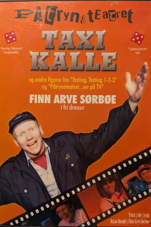 Påtryneteateret - Taxi Kalle (2006) poster