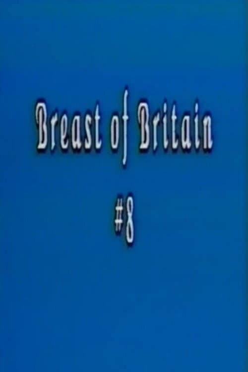 Breast of Britain 8 (1987) poster
