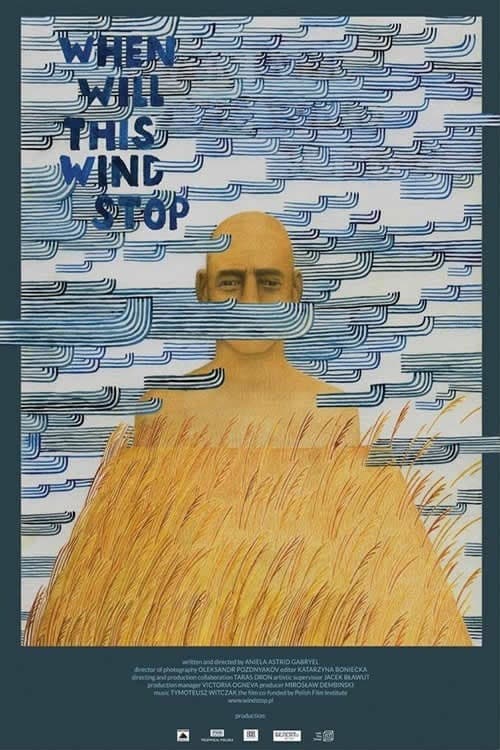 Kiedy ten wiatr ustanie (2016) poster
