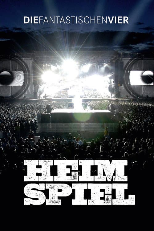 Die Fantastischen Vier: Heimspiel (2009) poster