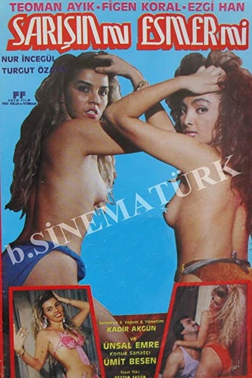 Sarisin mi Esmer mi (1989) poster