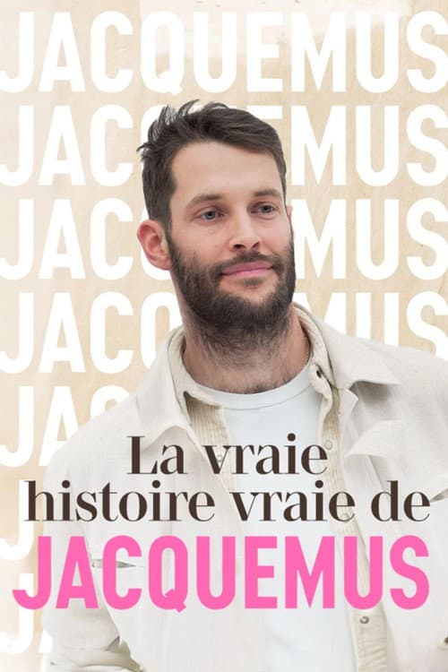La vraie histoire vraie de Jacquemus (2023) poster