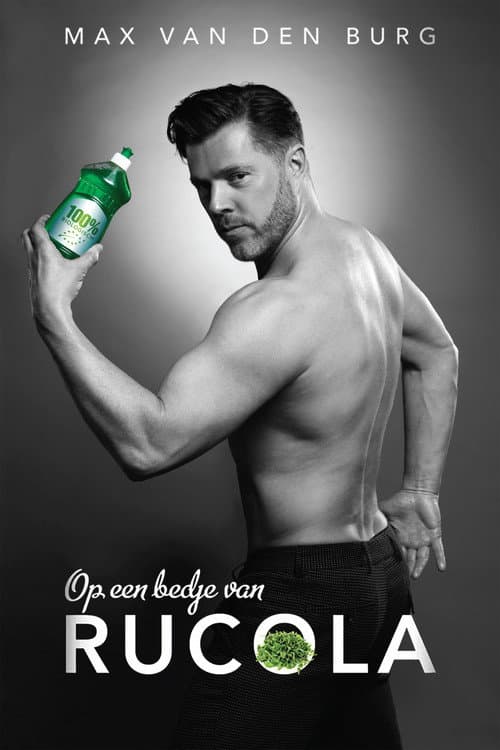 Max van den Burg: Op een bedje van Rucola (2017) poster