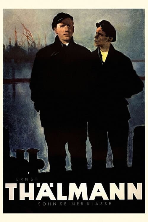 Ernst Thälmann - Sohn seiner Klasse (1954) poster