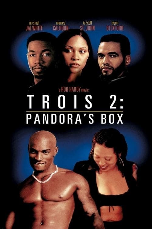 Trois 2: Pandora's Box (2002) poster