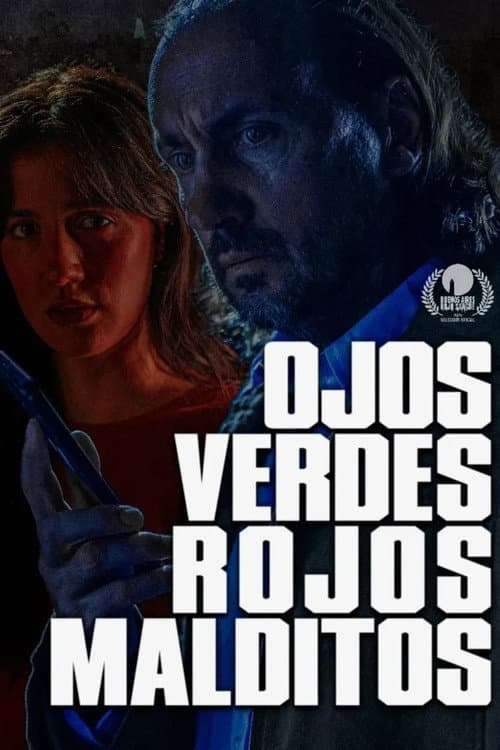 Ojos verdes, rojos malditos (2025) poster