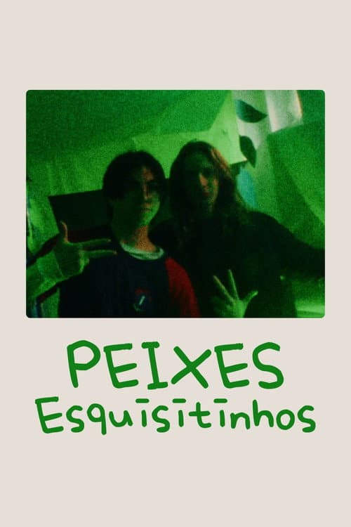 Peixes Esquisitinhos (2025) poster