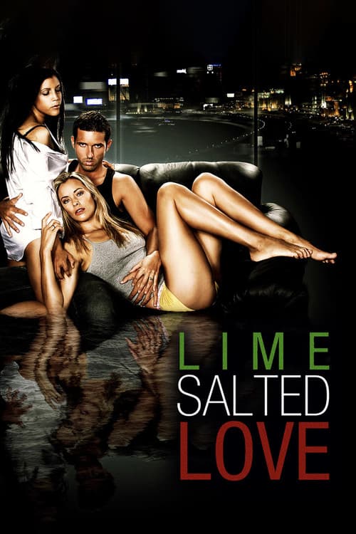 Lime Salted Love (2007) poster