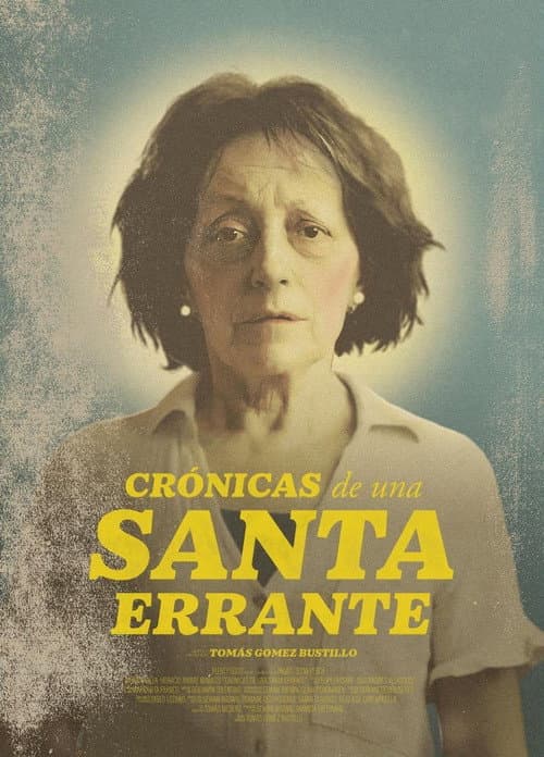 Crónicas de una santa errante (2024) poster