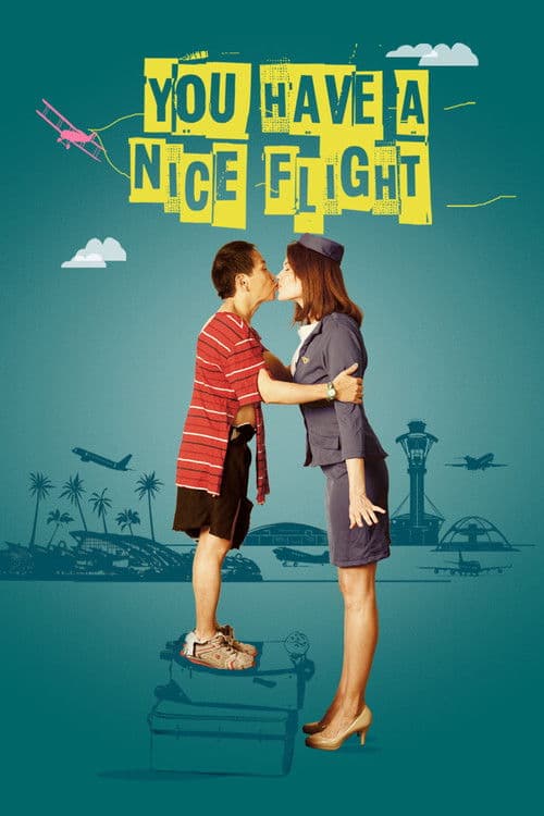You Have a Nice Flight (2017) poster