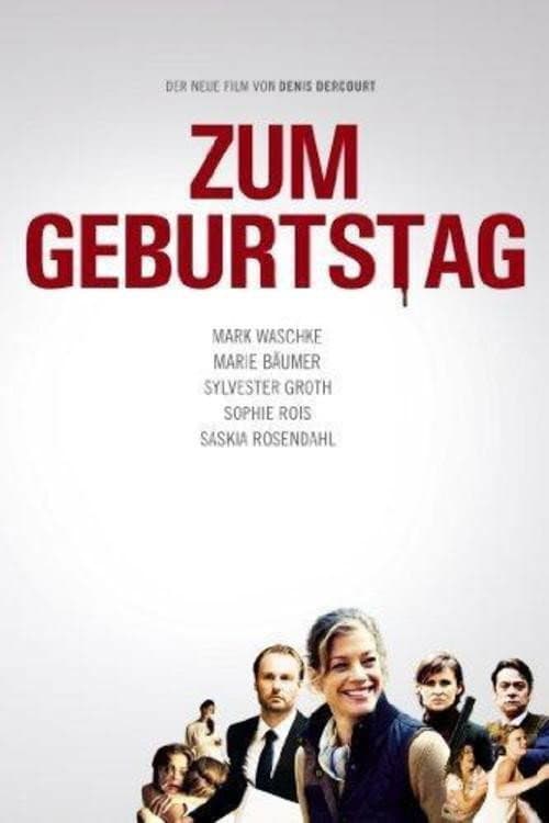 Zum Geburtstag (2013) poster