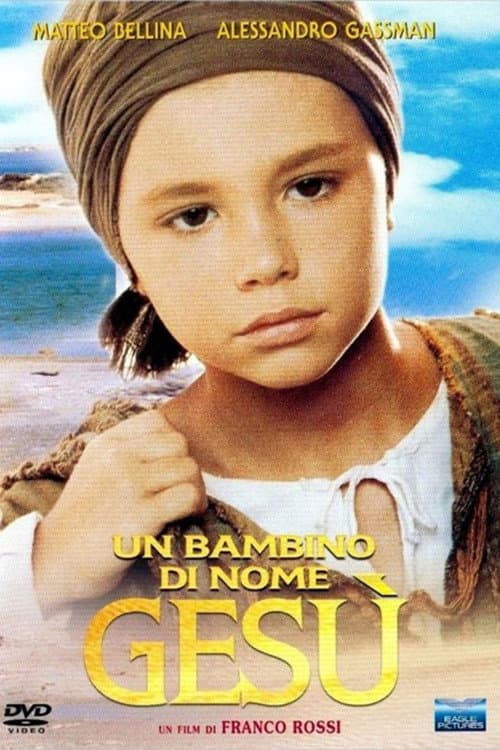 Un bambino di nome Gesú (1987) poster