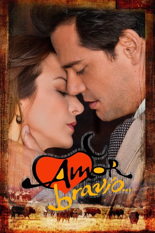 Amor Bravío (2012) poster