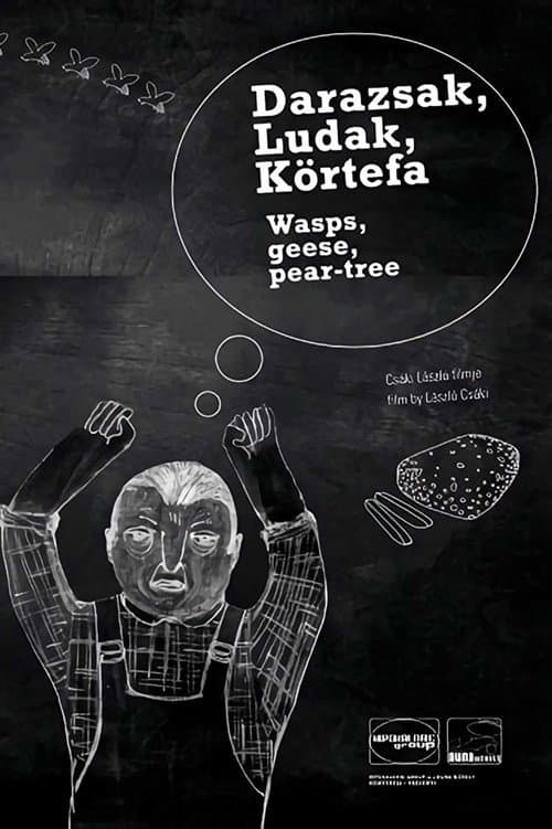 Darazsak, ludak, körtefa (2005) poster