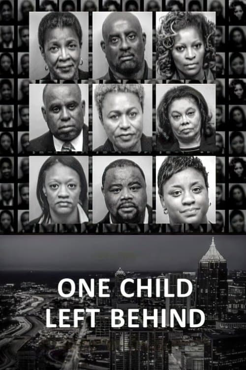 One Child Left Behind: The Untold Atlanta Cheating Scandal (2019) poster