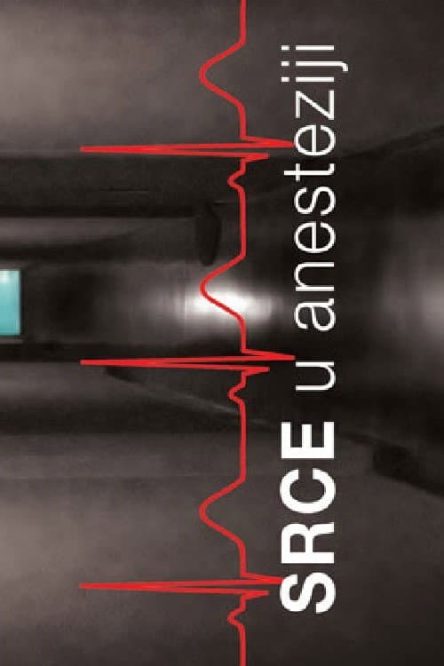Srce u anesteziji (2014) poster