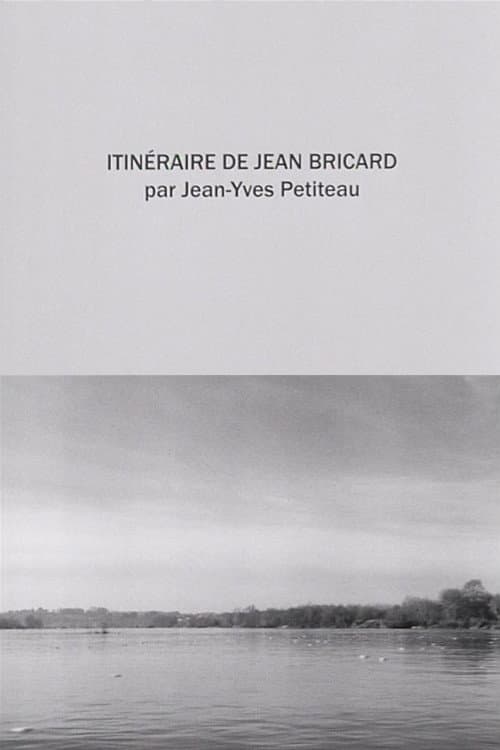Itinéraire de Jean Bricard (2008) poster