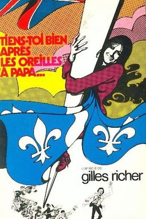 Tiens-toi bien après les oreilles à papa... (1971) poster