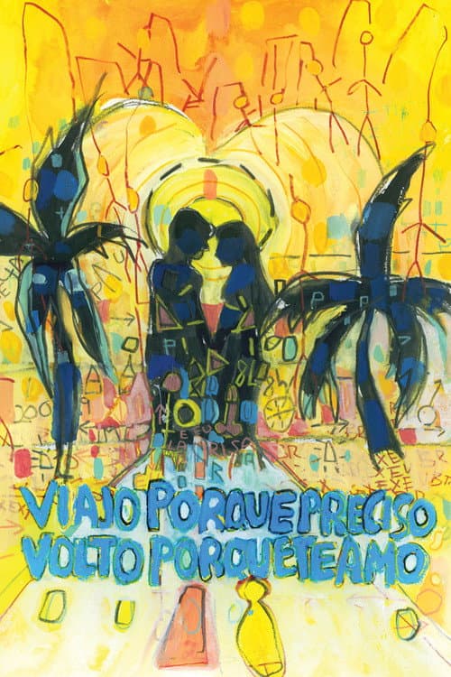 Viajo Porque Preciso, Volto Porque Te Amo (2010) poster