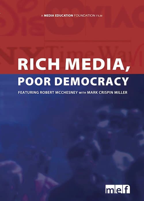 Rich Media, Poor Democracy (2003) poster
