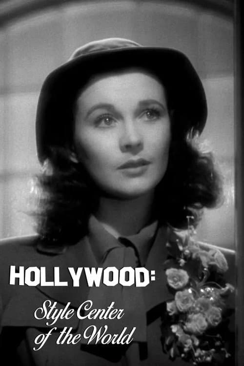 Hollywood: Style Center of the World (1940) poster