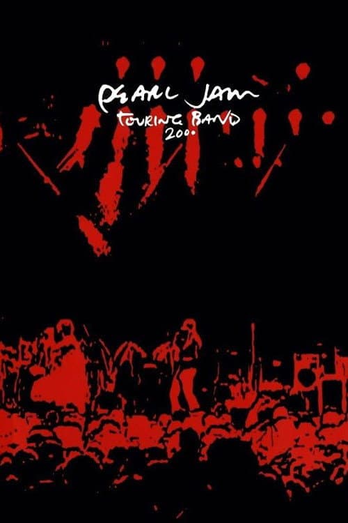 Pearl Jam: Touring Band 2000 (2001) poster