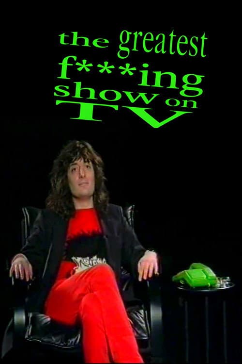 The Greatest F***King Show on TV (1994) poster