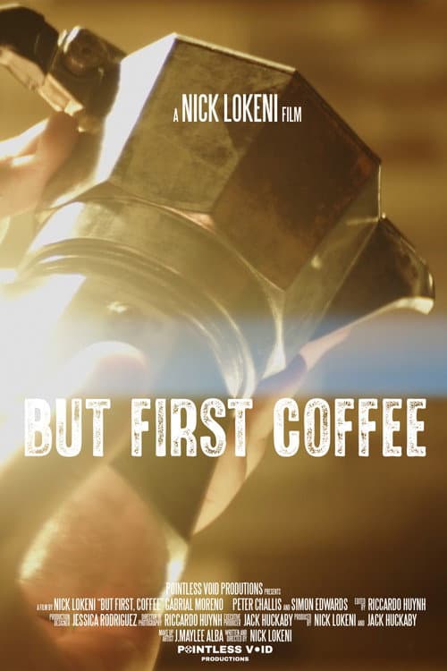 But First, Coffee (2025) poster