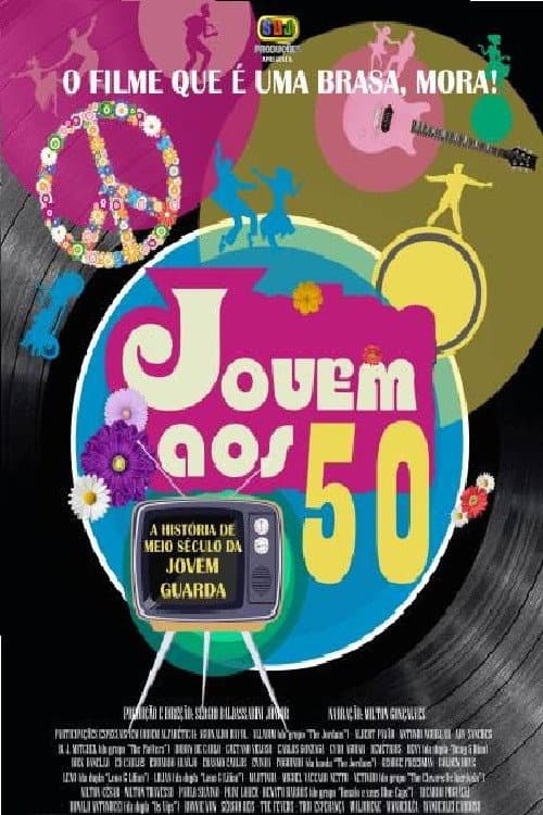 Jovem aos 50 - A História de Meio Século da Jovem Guarda (2017) poster