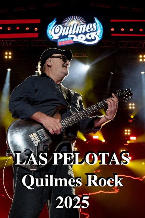 Las Pelotas - Quilmes Rock (2025) poster