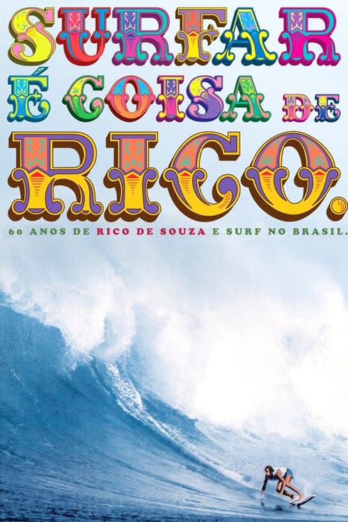 Surfar e Coisa de Rico (2015) poster
