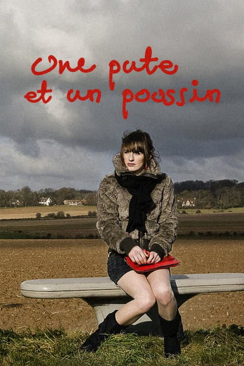 Une pute et un poussin (2008) poster