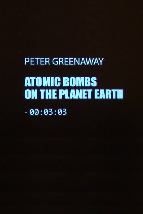 Atomic Bombs on the Planet Earth (2012) poster