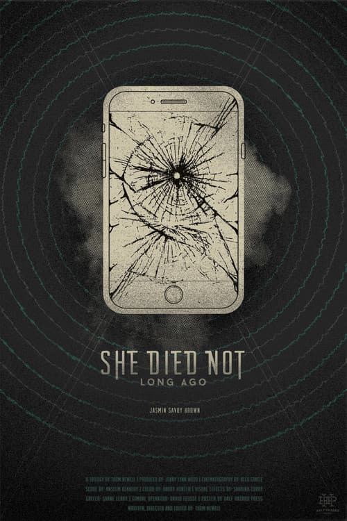 She Died Not Long Ago (2016) poster