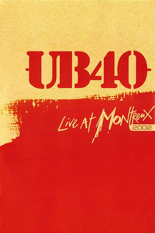 UB40 - Live at Montreux (2002) poster