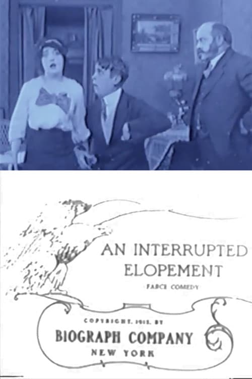 An Interrupted Elopement (1912) poster
