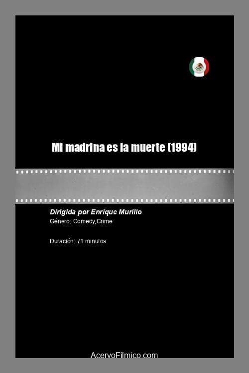 Mi madrina es la muerte (1994) poster