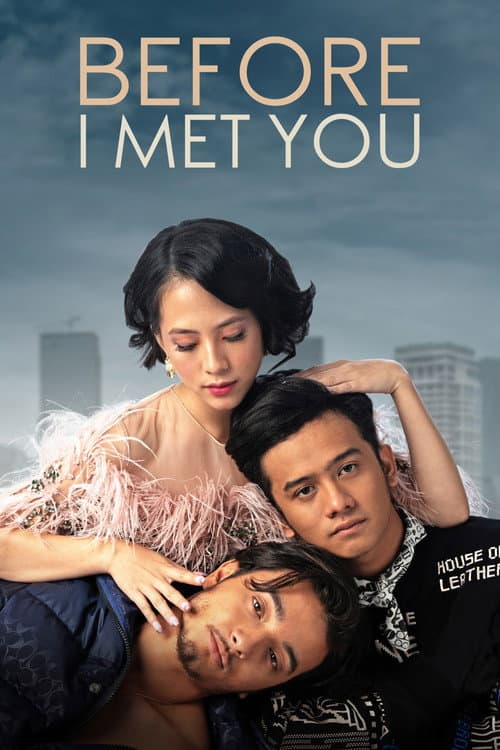 Before I Met You (2022) poster