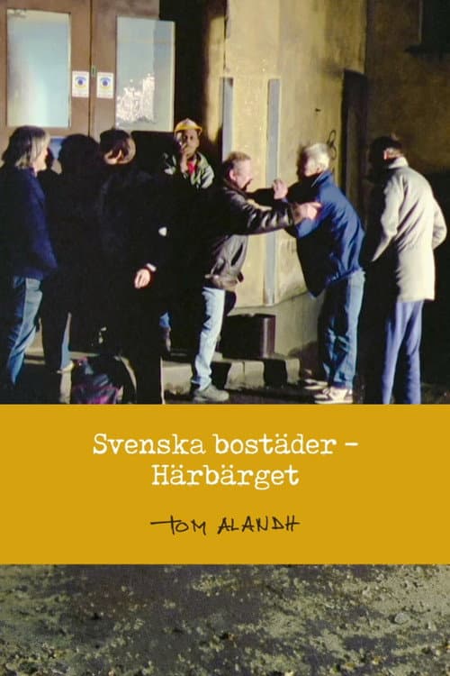Svenska bostäder: Härbärget (1991) poster