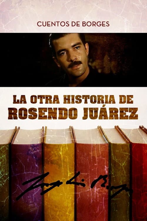 La otra historia de Rosendo Juárez (1993) poster