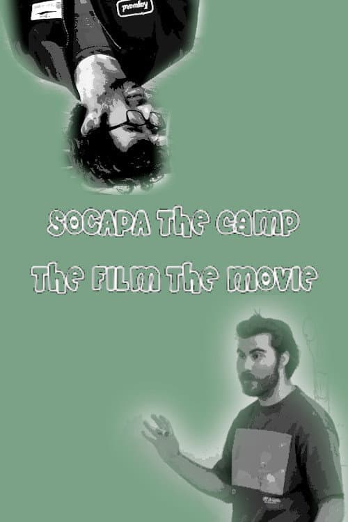 SOCAPA THE CAMP THE FILM THE MOVIE (2026) poster