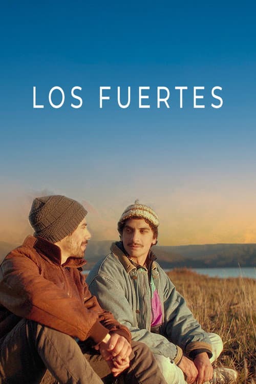 Los fuertes (2020) poster